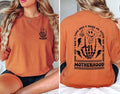 Motherhood Some Day I Rock Front Back Funny Skeleton - Adult & Kids T-Shirts, Sweatshirts & Hoodies apparel design preview 1