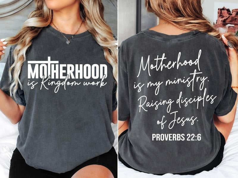 Motherhood Is Kingdom Work Christian Mom Bible Quote - Adult & Kids T-Shirts, Sweatshirts & Hoodies apparel design preview 1