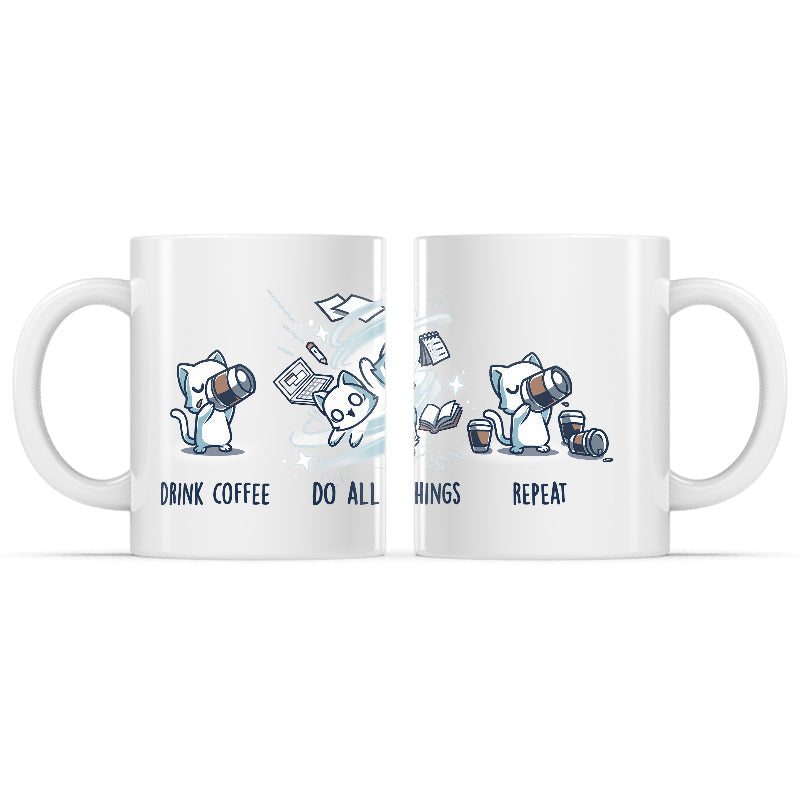 Drink Coffee. Do All The Things. Repeat. Mug - Adult & Kids T-Shirts, Sweatshirts & Hoodies apparel design preview 1