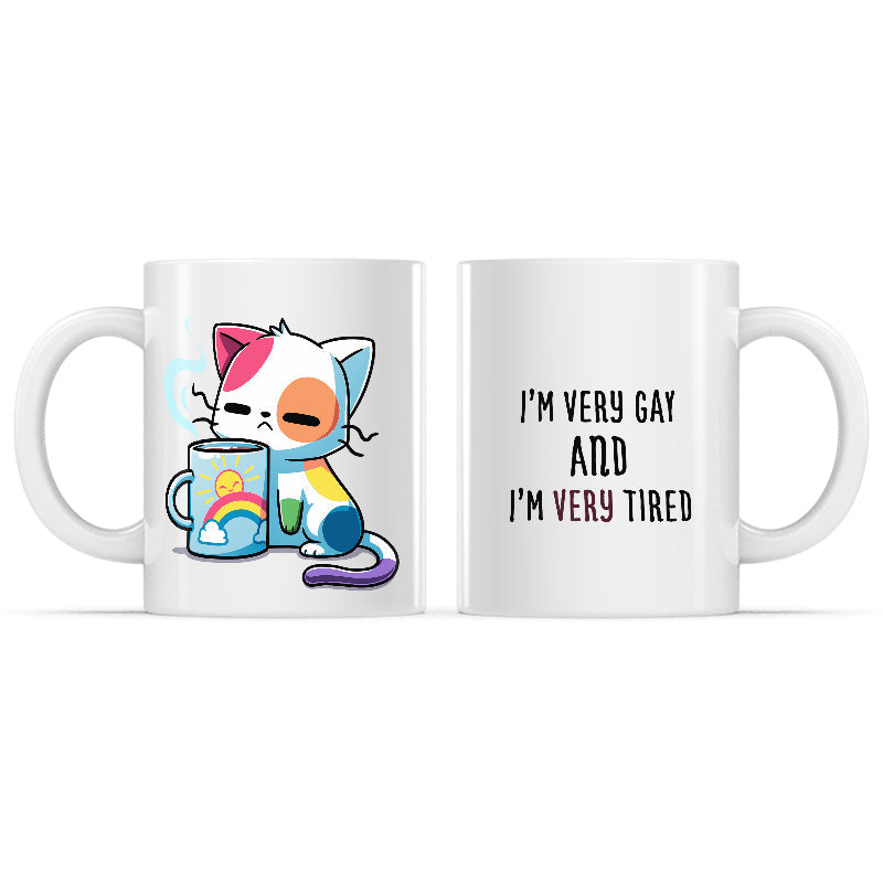 I m Very Gay and Tired Mug - Adult & Kids T-Shirts, Sweatshirts & Hoodies apparel design preview 1