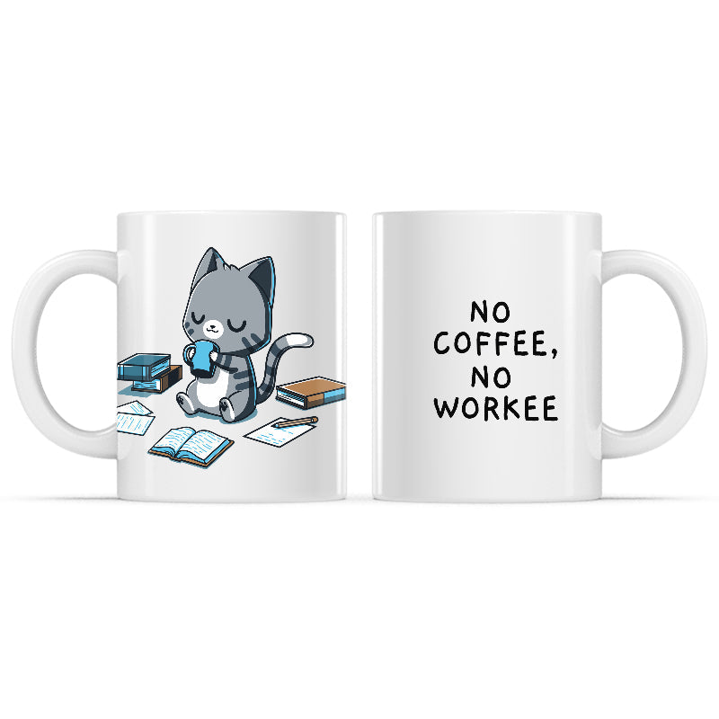 No Coffee, Workee Mug - Adult & Kids T-Shirts, Sweatshirts & Hoodies apparel design preview 1