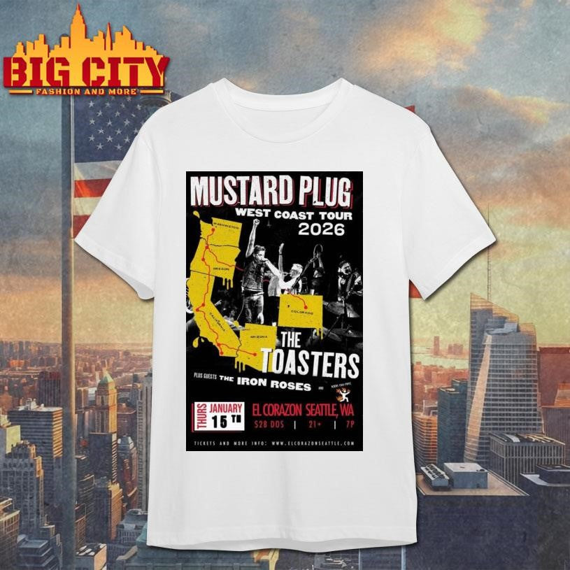 Mustard Plug Jan 15 2026 El Corazon Seattle WA Poster - Adult & Kids T-Shirts, Sweatshirts & Hoodies apparel design preview 1