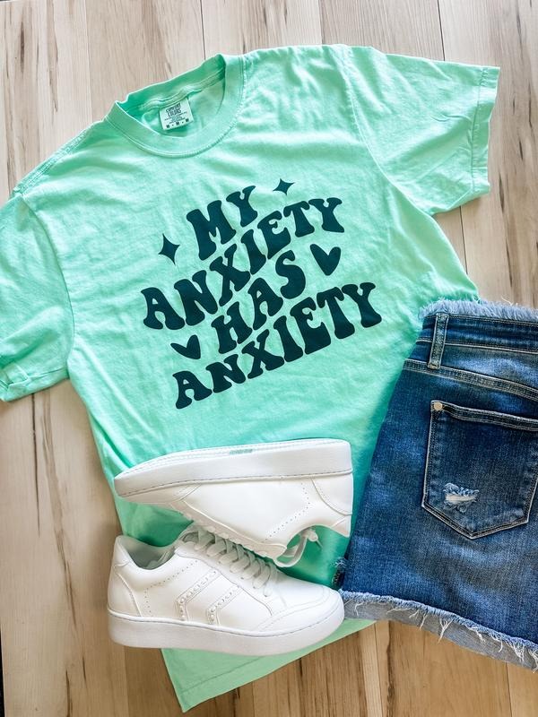 My Anxiety Has Teestyle{N002}2 - Adult & Kids T-Shirts, Sweatshirts & Hoodies apparel design preview 1