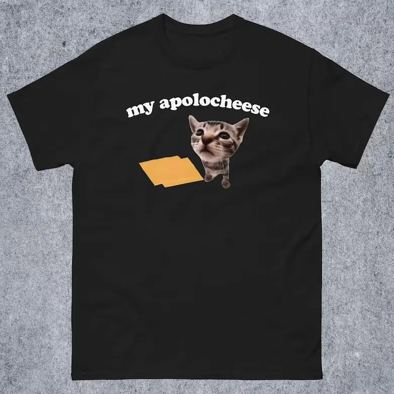 My Apolocheese Funny Cat Dank Meme Woman Man Ugly - Adult & Kids T-Shirts, Sweatshirts & Hoodies apparel design preview 1