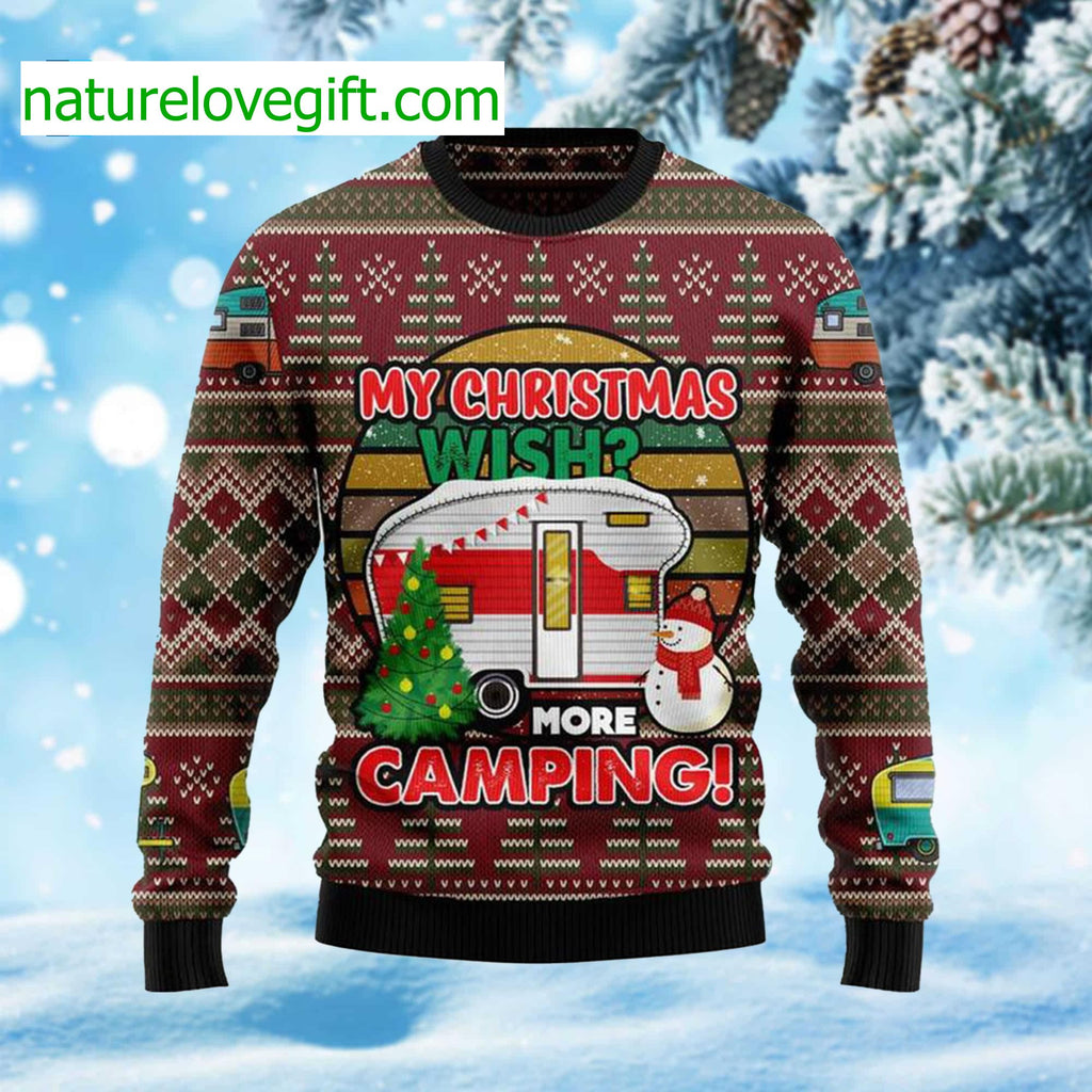 My Christmas Wish More Camping Ugly Christmas Sweater - Holiday Gift product image