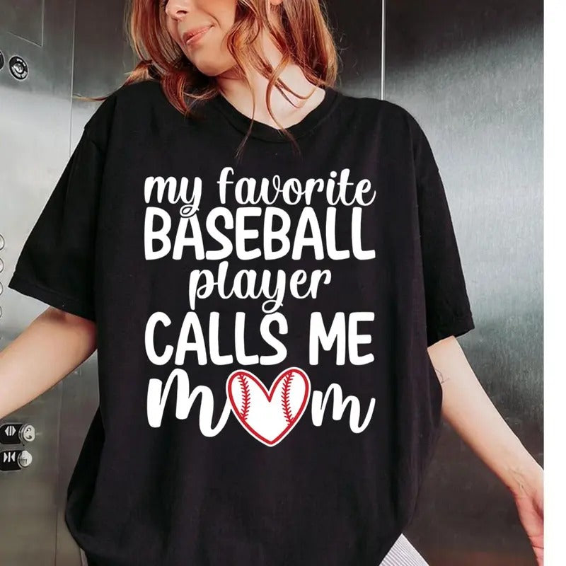 My Favorite Baseball Player Calls Me Mom Game Day - Adult & Kids T-Shirts, Sweatshirts & Hoodies apparel design preview 1