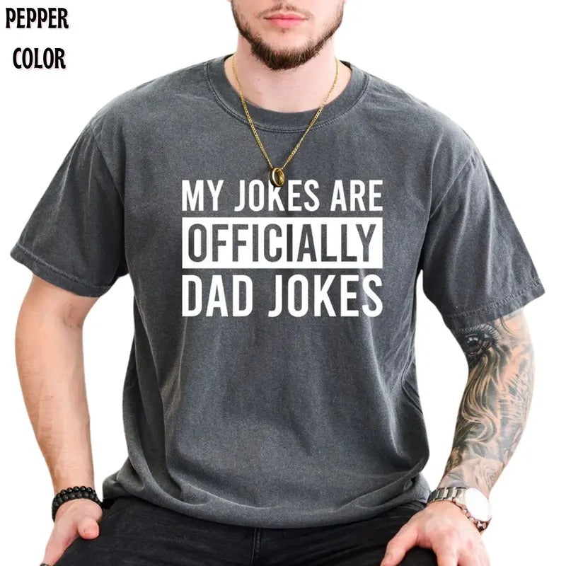 My Jokes Officially Dad Joke New Wife Pregnancy - Adult & Kids T-Shirts, Sweatshirts & Hoodies apparel design preview 1