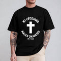 My Lifeguard Walks Water Jesus Funny Casual Crew Neck - Adult & Kids T-Shirts, Sweatshirts & Hoodies apparel design preview 1