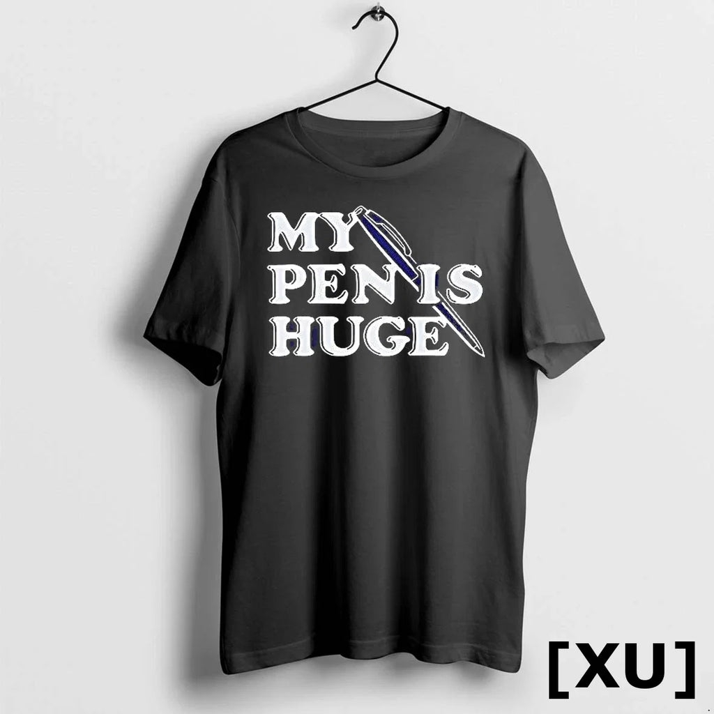 My Pen Is Huge Sweater - Adult & Kids T-Shirts, Sweatshirts & Hoodies apparel design preview 1