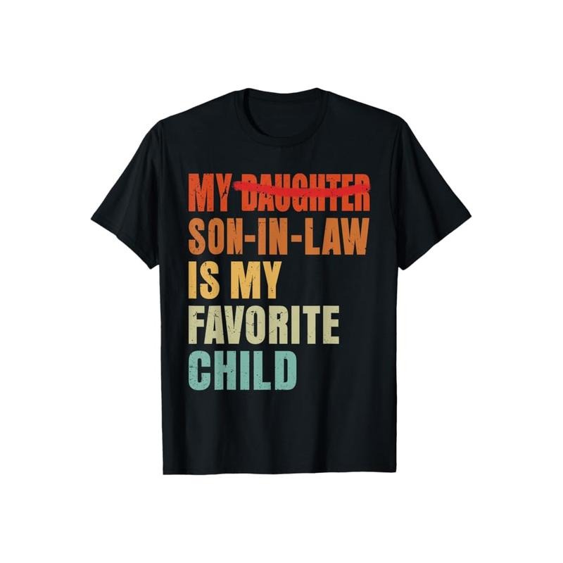 My Son Law Is Favorite Child Funny Casual Crew Neck - Adult & Kids T-Shirts, Sweatshirts & Hoodies apparel design preview 1