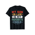 My Son Law Is Favorite Child Funny Casual Crew Neck - Adult & Kids T-Shirts, Sweatshirts & Hoodies apparel design preview 1
