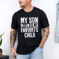 My Son Law Is Favorite Child Mother Wedding - Adult & Kids T-Shirts, Sweatshirts & Hoodies apparel design preview 1
