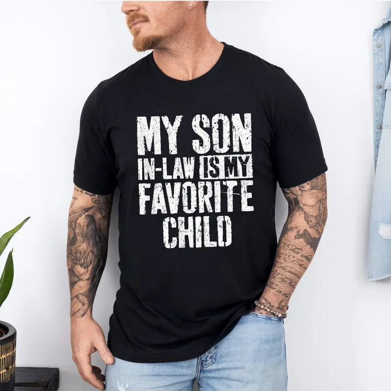 My Son Law Is Favorite Child Mother Wedding - Adult & Kids T-Shirts, Sweatshirts & Hoodies apparel design preview 1