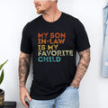 My Son Law Is Favorite Child Mother Wedding - Adult & Kids T-Shirts, Sweatshirts & Hoodies apparel design preview 1