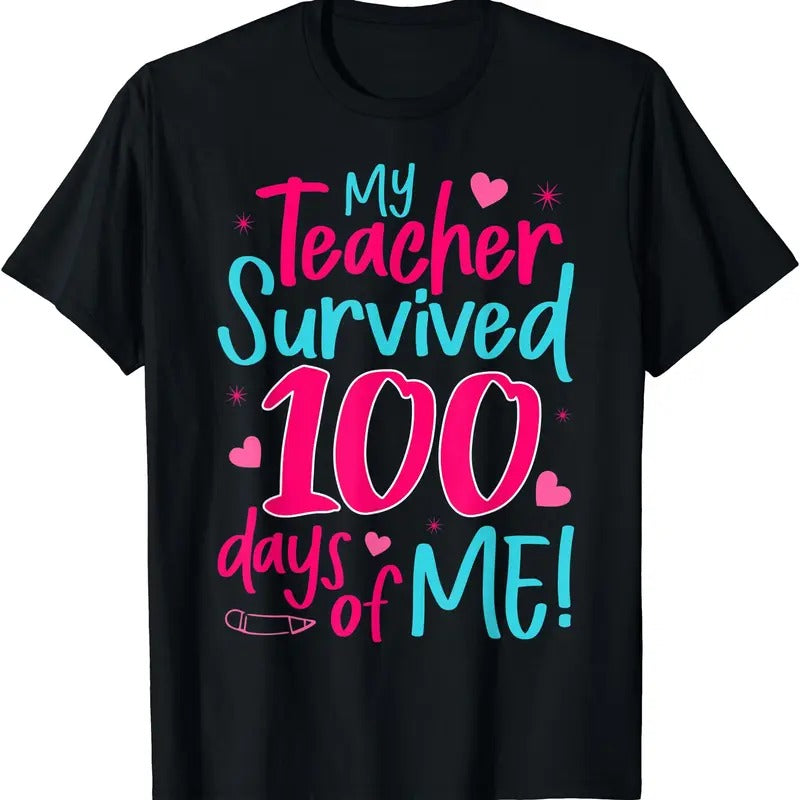 My Teacher Survived 100 Days Me - Adult & Kids T-Shirts, Sweatshirts & Hoodies apparel design preview 1