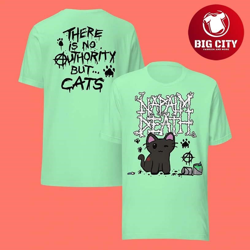Napalm Death There is No Authority but Cats Two Sided - Adult & Kids T-Shirts, Sweatshirts & Hoodies apparel design preview 1