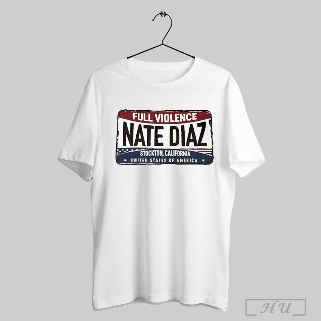 Nate Diaz Stockton California United States Of - Adult & Kids T-Shirts, Sweatshirts & Hoodies apparel design preview 1