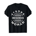 Native American Strong Indigenous Woman 100%Cotton - Adult & Kids T-Shirts, Sweatshirts & Hoodies apparel design preview 1