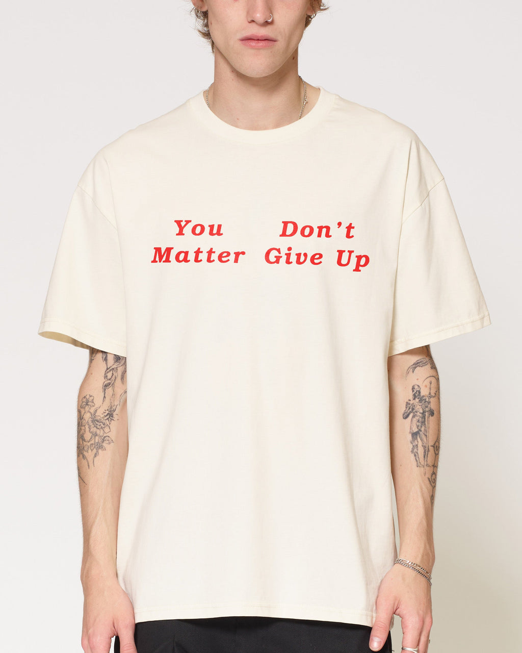 You Don't Matter Give Up - Adult & Kids T-Shirts, Sweatshirts & Hoodies apparel design preview 1