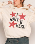 I Hate It Here - Adult & Kids T-Shirts, Sweatshirts & Hoodies apparel design preview 1