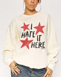 I Hate It Here - Adult & Kids T-Shirts, Sweatshirts & Hoodies apparel design preview 1