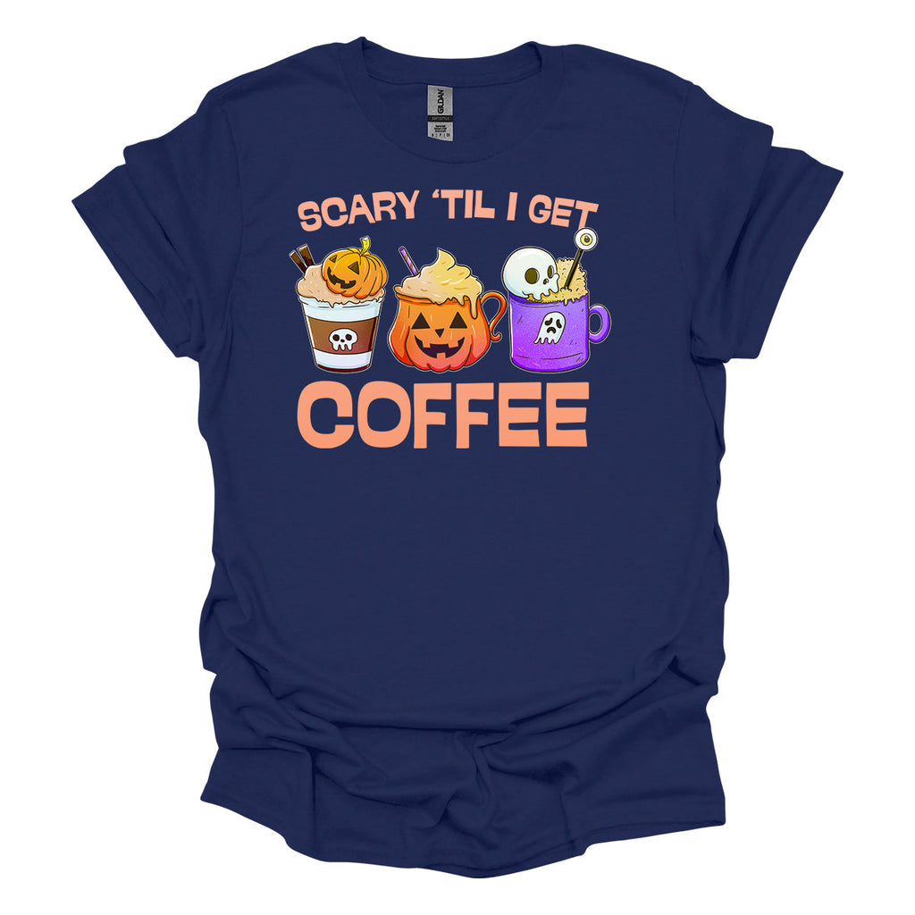 Scary Til I Get Coffee - Adult & Kids T-Shirts, Sweatshirts & Hoodies apparel design preview 1