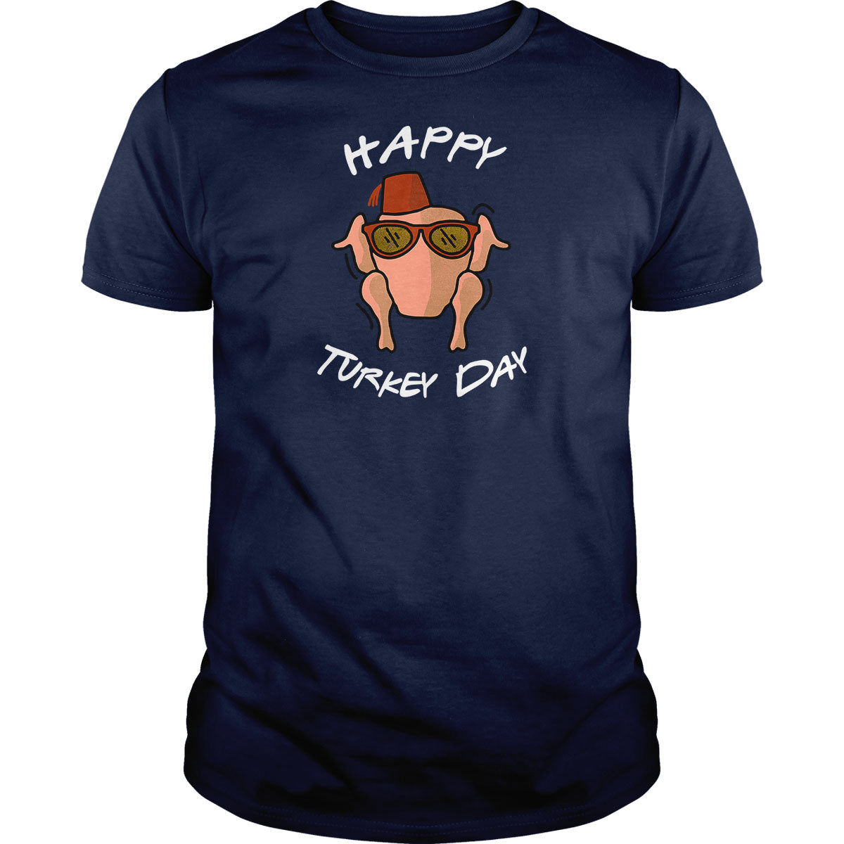 Happy Turkey Day - Adult & Kids T-Shirts, Sweatshirts & Hoodies apparel design preview 1