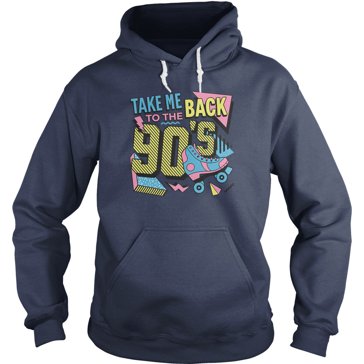 Take Me Back To The 90's - Adult & Kids T-Shirts, Sweatshirts & Hoodies apparel design preview 1