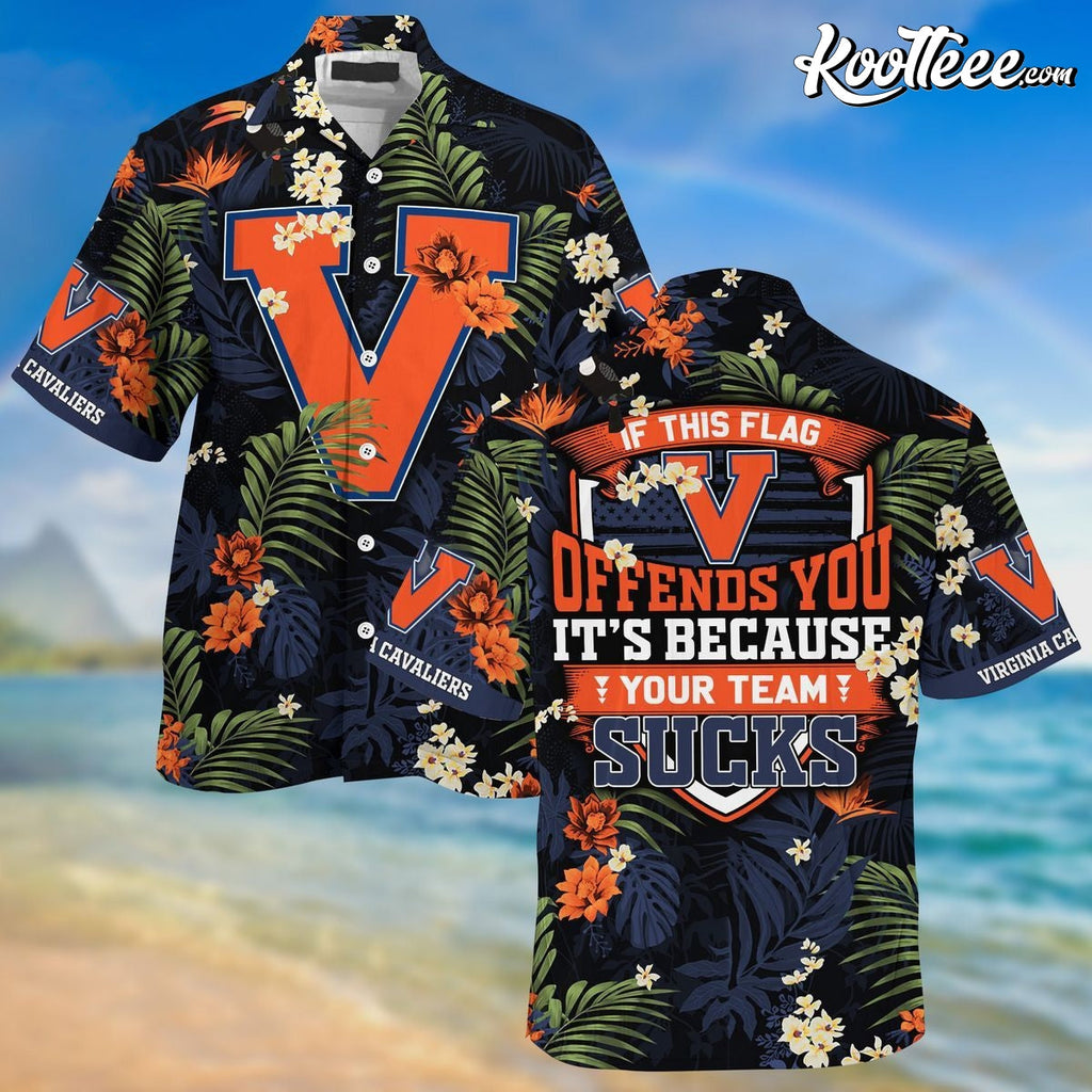 Ncaa Virginia Cavaliers Offends You Trendy Hawaiian - Adult & Kids T-Shirts, Sweatshirts & Hoodies apparel design preview 1