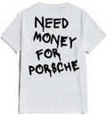 Need Money Custom Porche Best Price - Adult & Kids T-Shirts, Sweatshirts & Hoodies apparel design preview 1