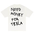 Need Money Tesla Car Lover Guys Boyfriend Friends - Adult & Kids T-Shirts, Sweatshirts & Hoodies apparel design preview 1