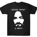 Never Trust Hippy Fabric Menswear - Adult & Kids T-Shirts, Sweatshirts & Hoodies apparel design preview 1
