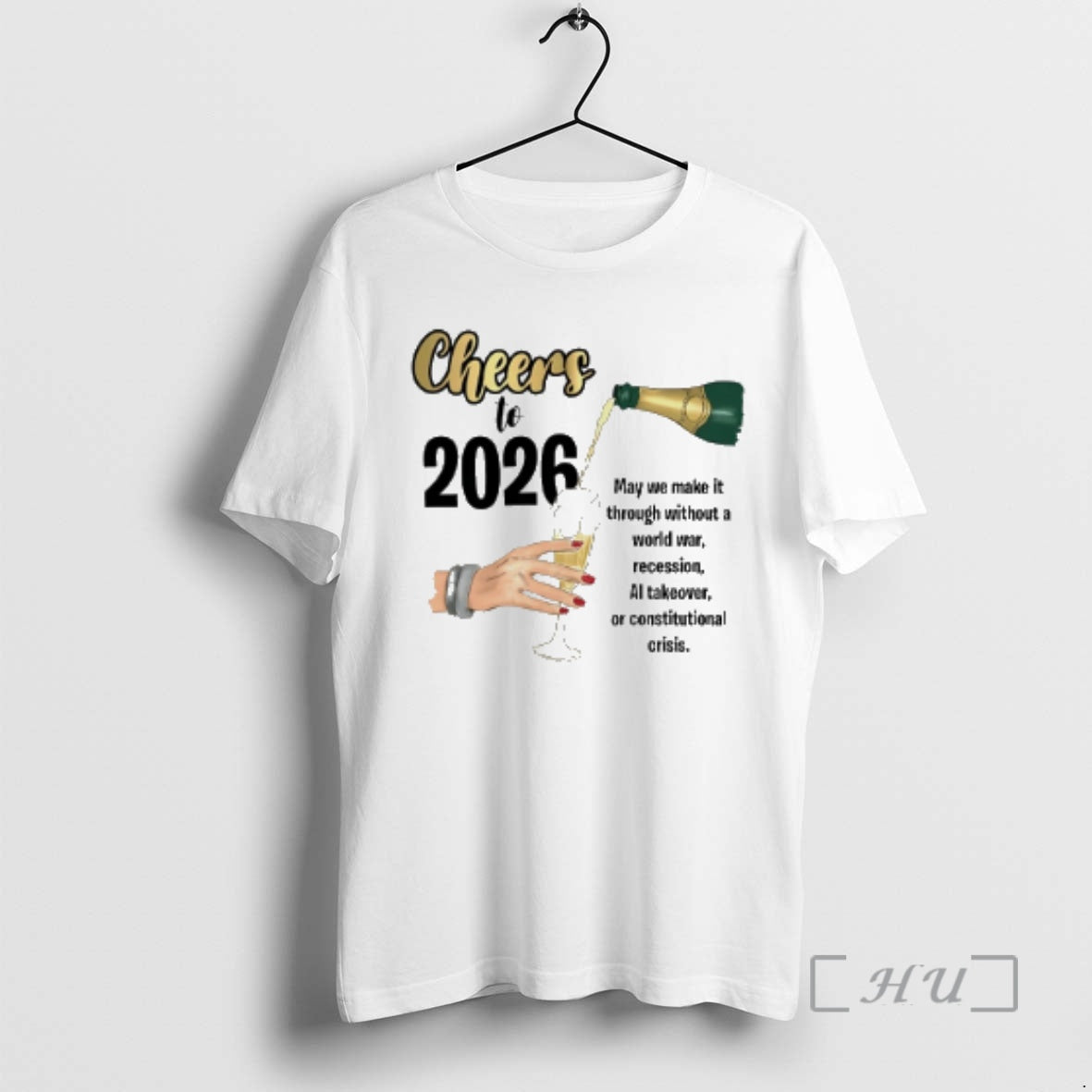 New Cheers 2026 May We Make Though Without World War - Adult & Kids T-Shirts, Sweatshirts & Hoodies apparel design preview 1
