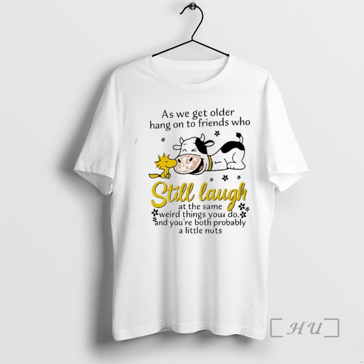 New Cow As We Get Older Hang Friends Who Still Laugh - Adult & Kids T-Shirts, Sweatshirts & Hoodies apparel design preview 1