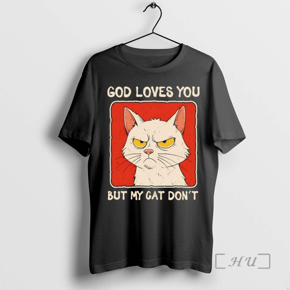 New God Loves You But My Cat Dont - Adult & Kids T-Shirts, Sweatshirts & Hoodies apparel design preview 1
