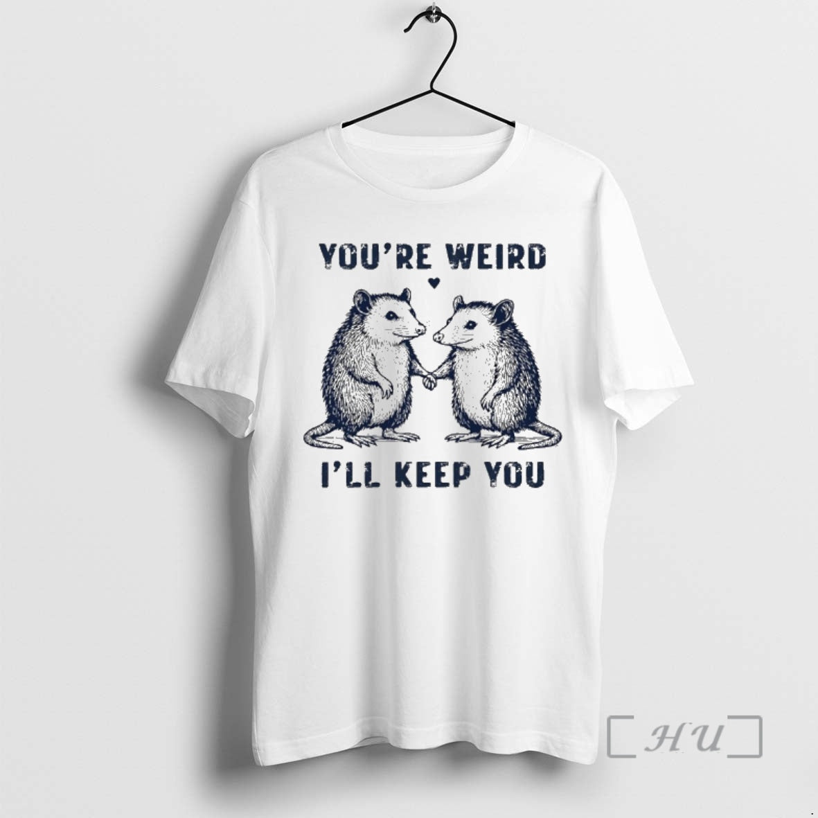 New Possum Youre Weird Ill Keep You - Adult & Kids T-Shirts, Sweatshirts & Hoodies apparel design preview 1