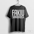 Nice Fakiu Sanababish - Adult & Kids T-Shirts, Sweatshirts & Hoodies apparel design preview 1