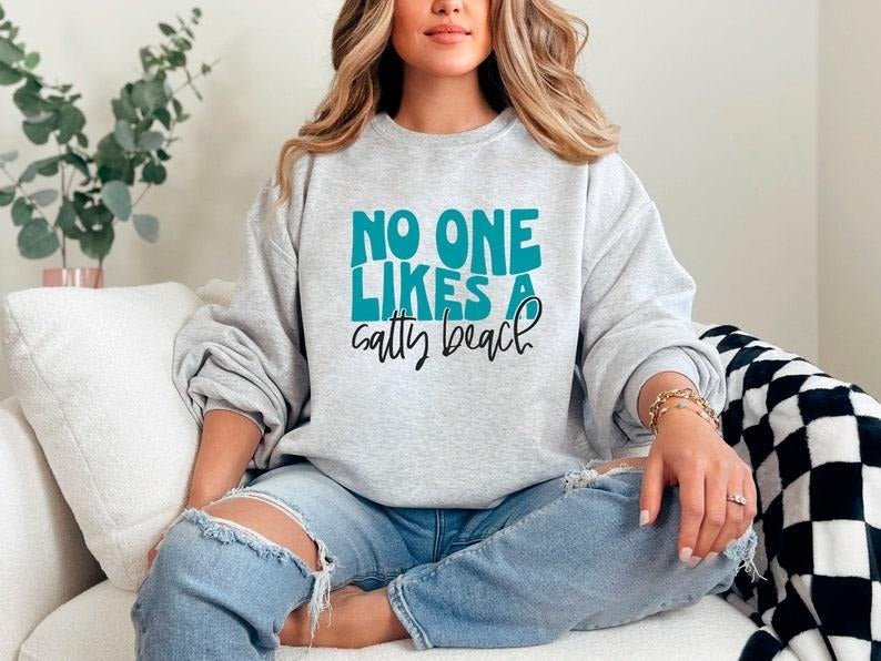 No One Likes Salty Beach Summer Vacation Funny - Adult & Kids T-Shirts, Sweatshirts & Hoodies apparel design preview 1