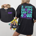 No Story Should End Soon Comfortable - Adult & Kids T-Shirts, Sweatshirts & Hoodies apparel design preview 1