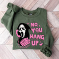 No You Hang Up Funny Ghostface Dating Halloween - Adult & Kids T-Shirts, Sweatshirts & Hoodies apparel design preview 1