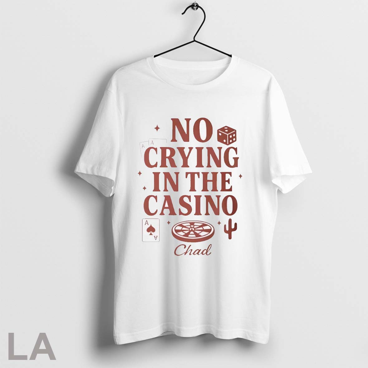 No Crying In The Casino Chad - Adult & Kids T-Shirts, Sweatshirts & Hoodies apparel design preview 1