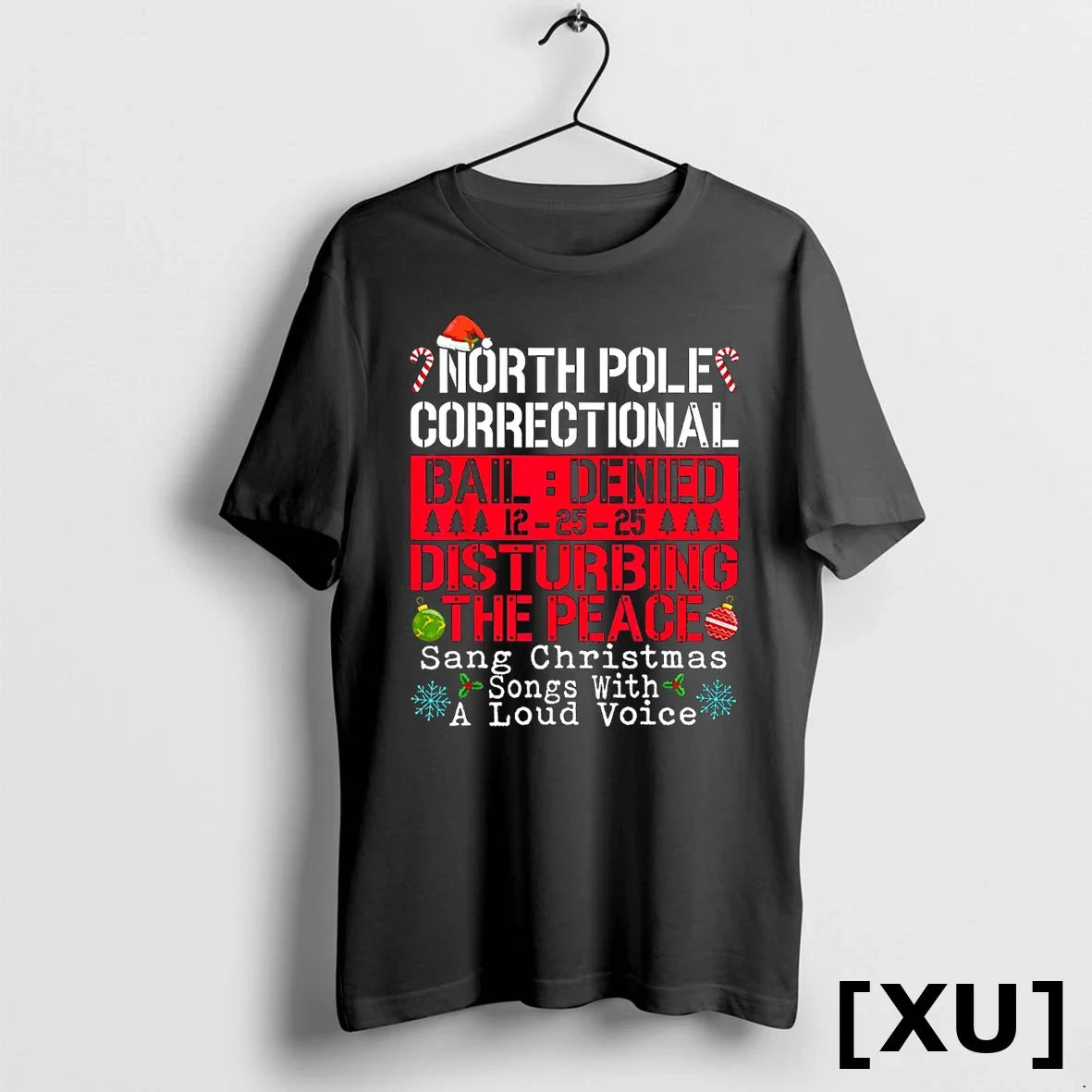 North Pole Correctional Sang Christmas Songs With - Adult & Kids T-Shirts, Sweatshirts & Hoodies apparel design preview 1