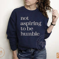 Not Aspiring Be Humble Kamala Harris Quote CHD - Adult & Kids T-Shirts, Sweatshirts & Hoodies apparel design preview 1
