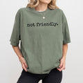 Not Friendly Comfort Colors Funny Don'T Touch - Adult & Kids T-Shirts, Sweatshirts & Hoodies apparel design preview 1