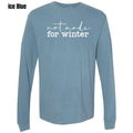 Not Winter Comfort Colors 'NLB' - Adult & Kids T-Shirts, Sweatshirts & Hoodies apparel design preview 1
