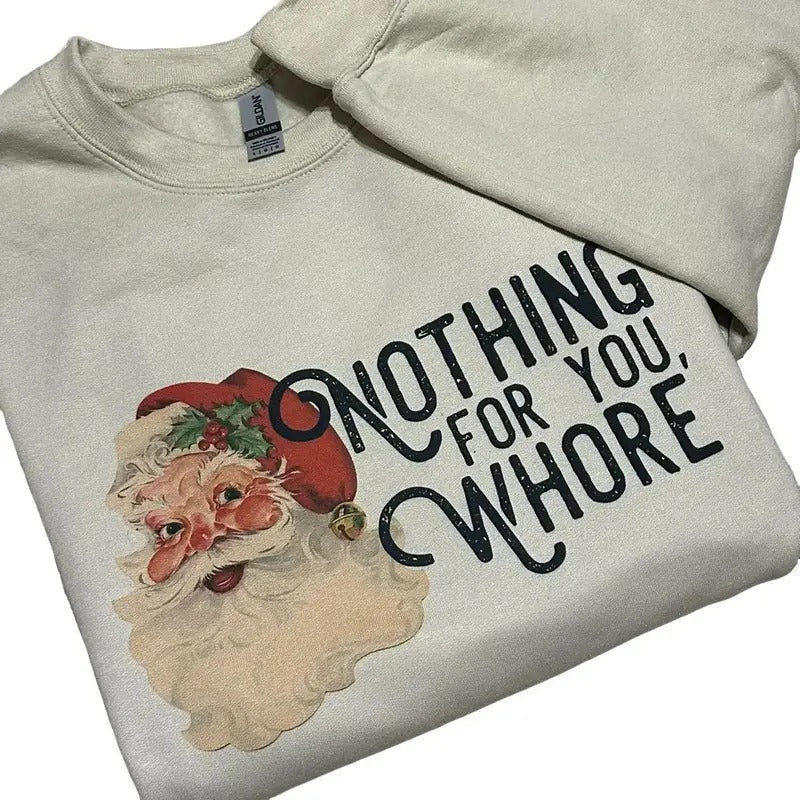 Nothing You Santa Menswear Comfy - Adult & Kids T-Shirts, Sweatshirts & Hoodies apparel design preview 1
