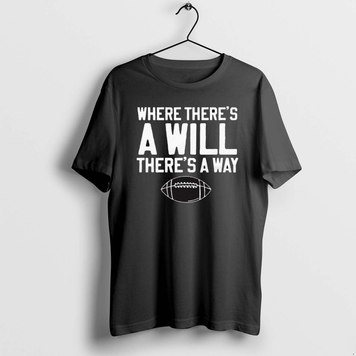 Official 2025 Where Theres Will Way Football - Adult & Kids T-Shirts, Sweatshirts & Hoodies apparel design preview 1