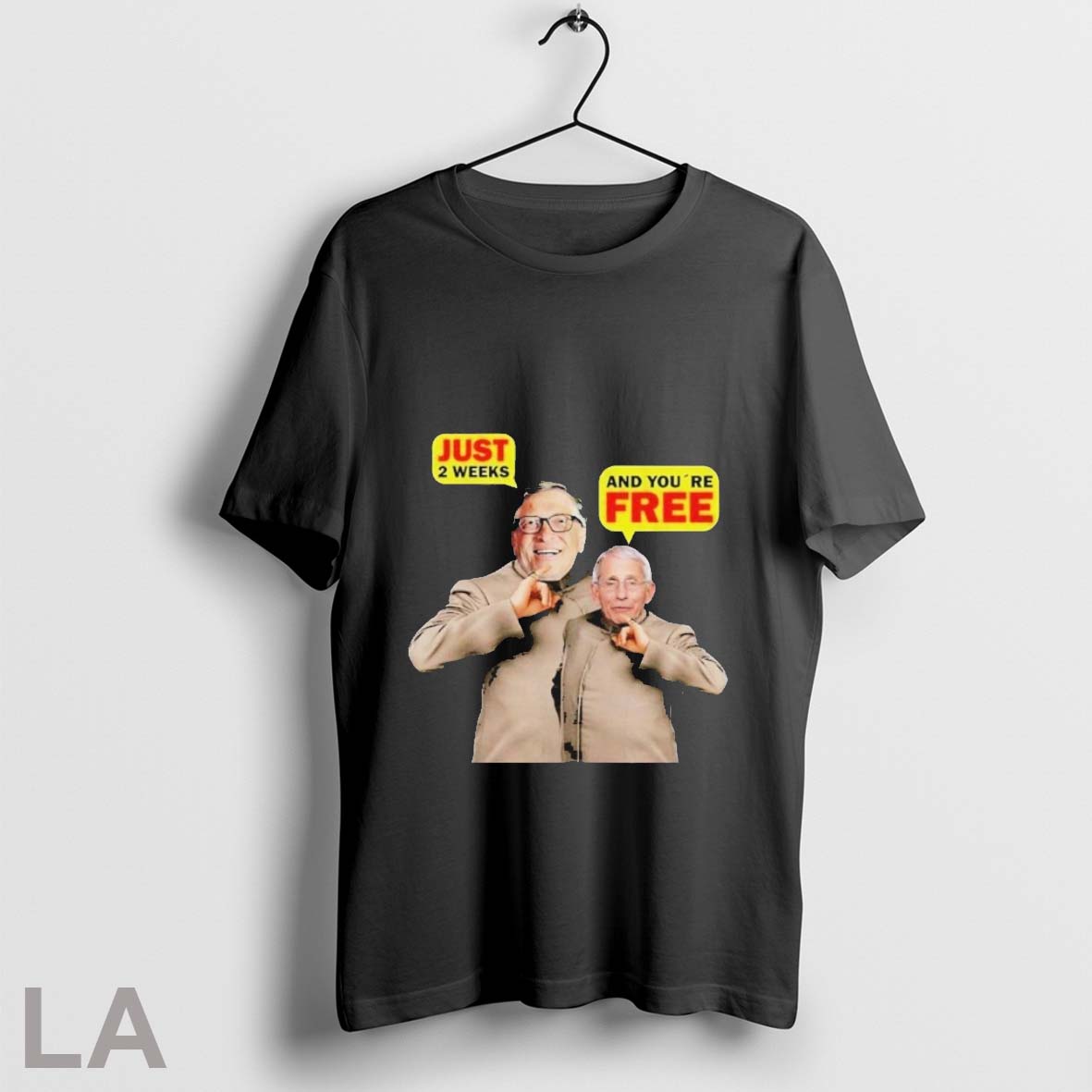 Official Bill Gates And Dr Fauci Just 2 Weeks Youre - Adult & Kids T-Shirts, Sweatshirts & Hoodies apparel design preview 1