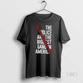 Official Black Lives Matter The Police Art Biggest - Adult & Kids T-Shirts, Sweatshirts & Hoodies apparel design preview 1