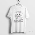 Official Cat Get Away Me I Have Boyfriend - Adult & Kids T-Shirts, Sweatshirts & Hoodies apparel design preview 1